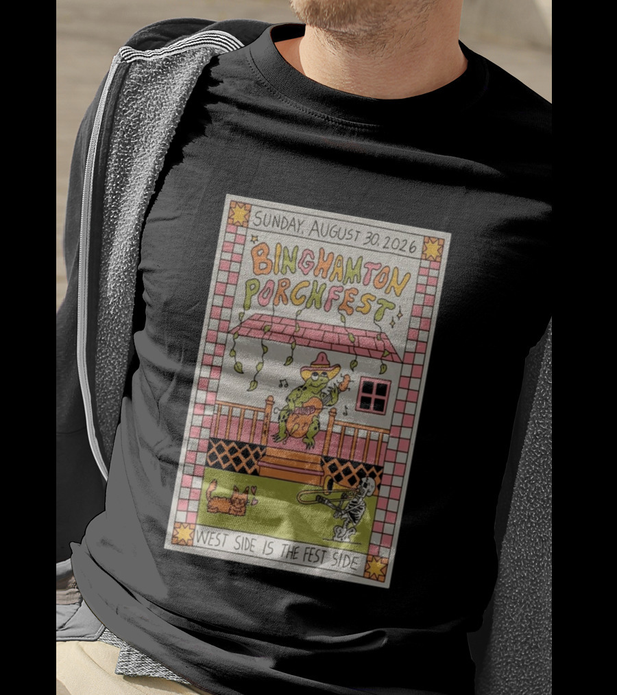 Binghamton Porchfest August 30 2026 West Side Is The Fest Side Sunday Concert Frog And Skeleton Player T-Shirt