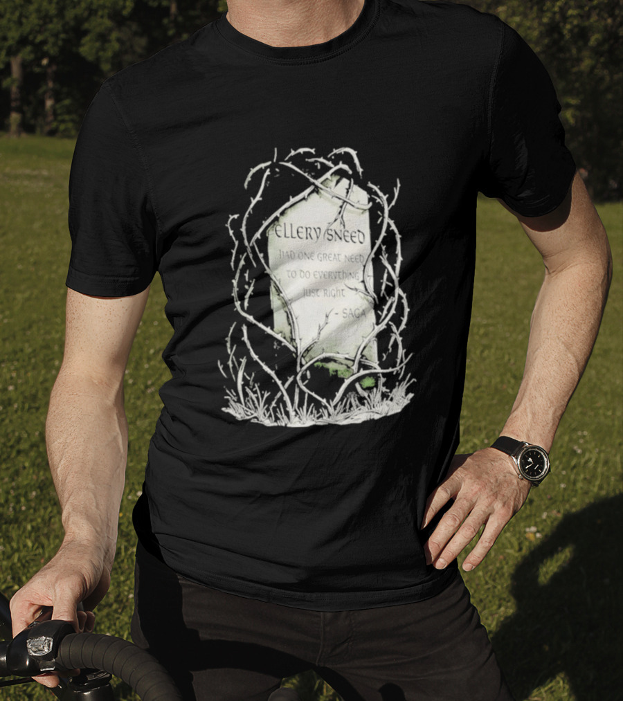 Ellery Sneed Had One Great Need To Do Everything Just Right By Saga Tombstone Vines T-Shirt