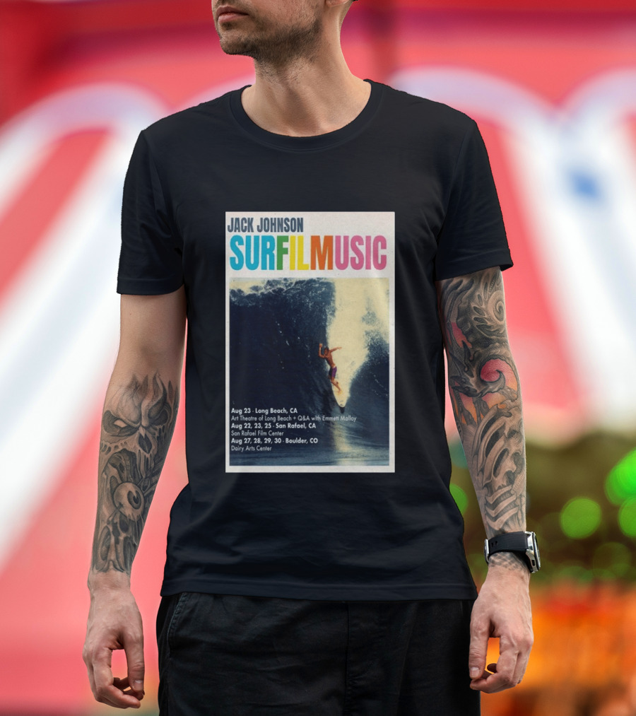 Jack Johnson Surf Film Music Tour Long Beach San Rafael Boulder August 2026 Events T-Shirt