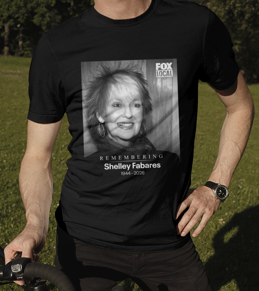 Remembering Shelley Fabares 1944 2026 Fox Local T-Shirt