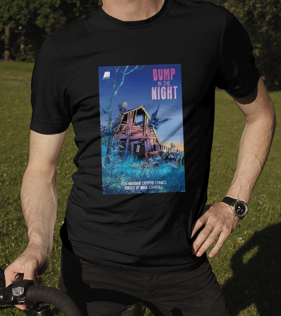 Eco Horror Cryptid Comics Edited By Paul Carroll Bump In The Night JB Comics Abandoned House And Mysterious Creature T-Shirt