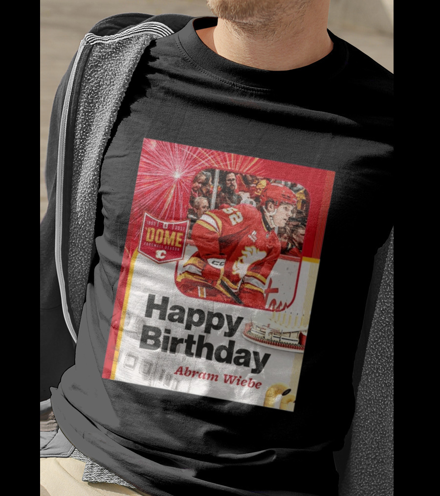 Happy Birthday Abram Wiebe 1983 2027 Dome Farewell Season Hockey Celebration With Flames T-Shirt