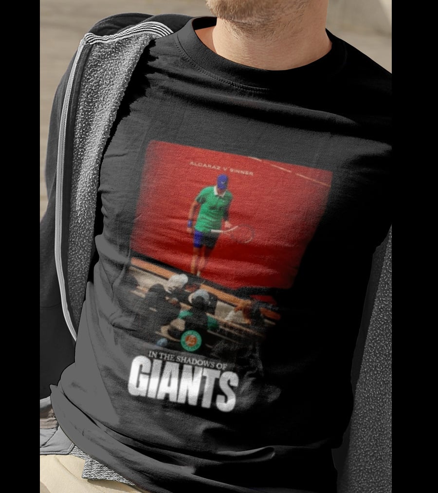Alcaraz V Sinner Roland Garros In The Shadows Of Giants T-Shirt