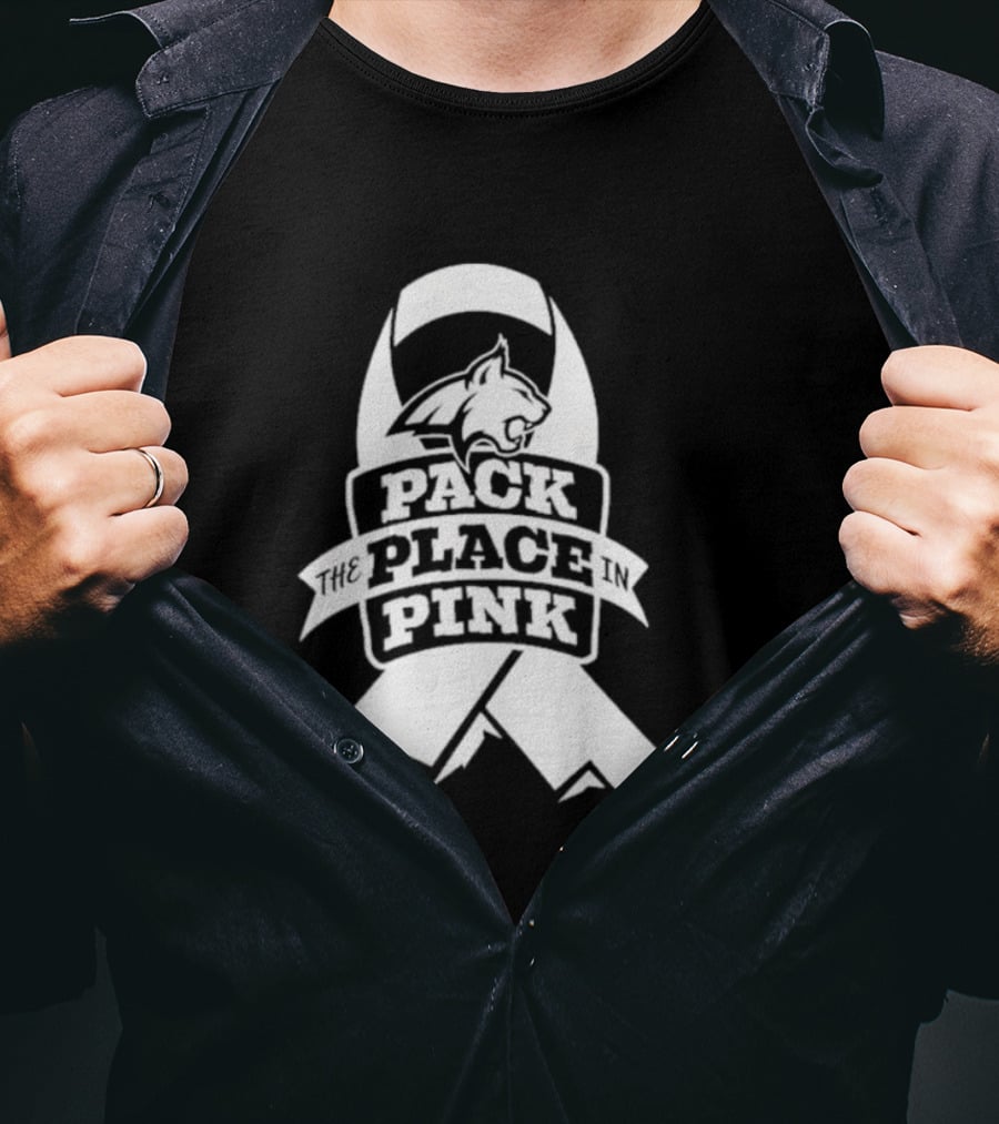 Pack The Place In Pink Bobcat Ribbon T-Shirt