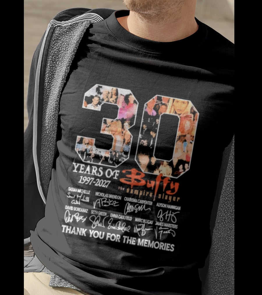 30 Years Of Buffy The Vampire Slayer 1997 2027 Thank You For The Memories T-Shirt