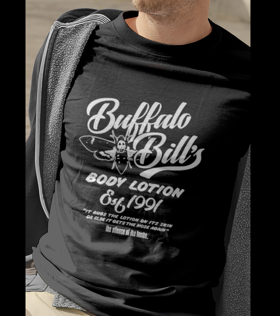 Buffalo Bill's Body Lotion Est 1991 The Silence Of The Lambs T-Shirt