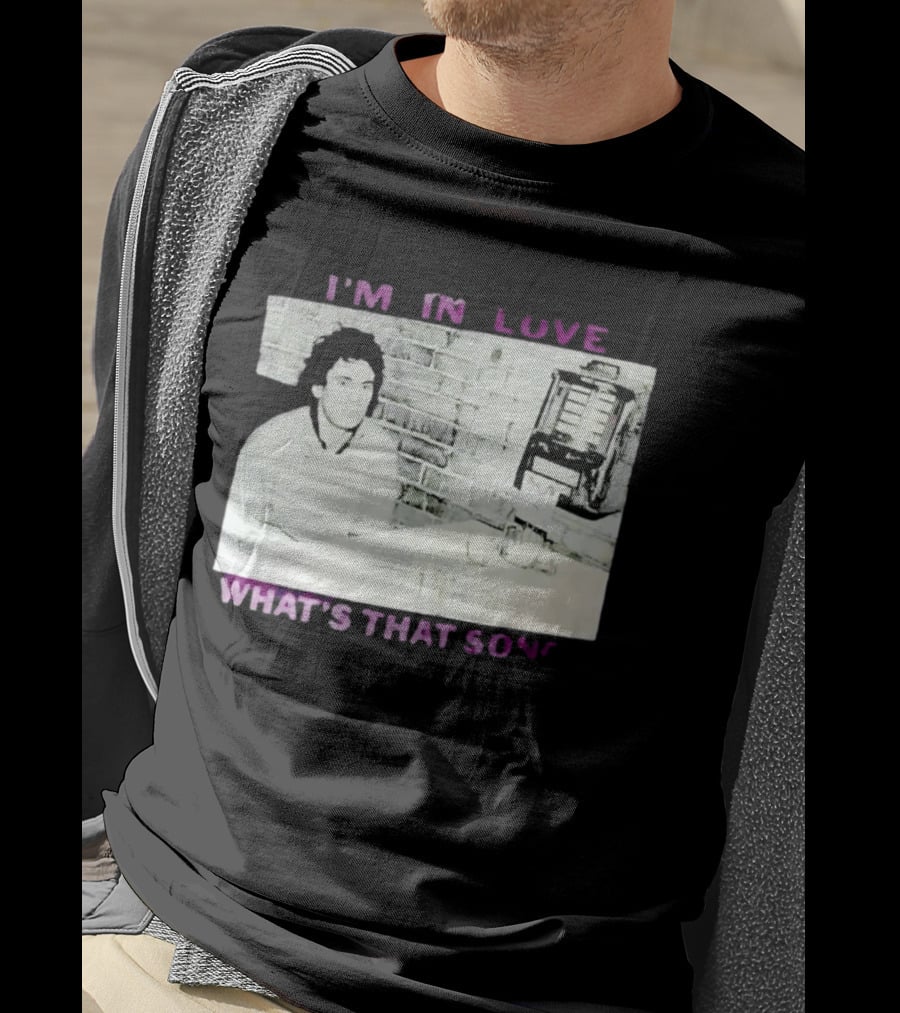 I'm In Love What's That Song Jukebox Music T-Shirt