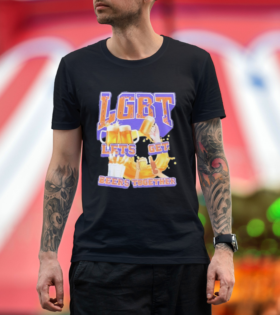 LGBT Lets Get Beers Together With Beer S And Cheers T-Shirt