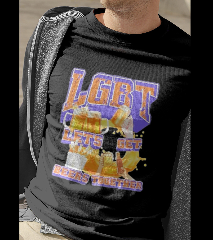 LGBT Lets Get Beers Together With Beer S And Cheers T-Shirt