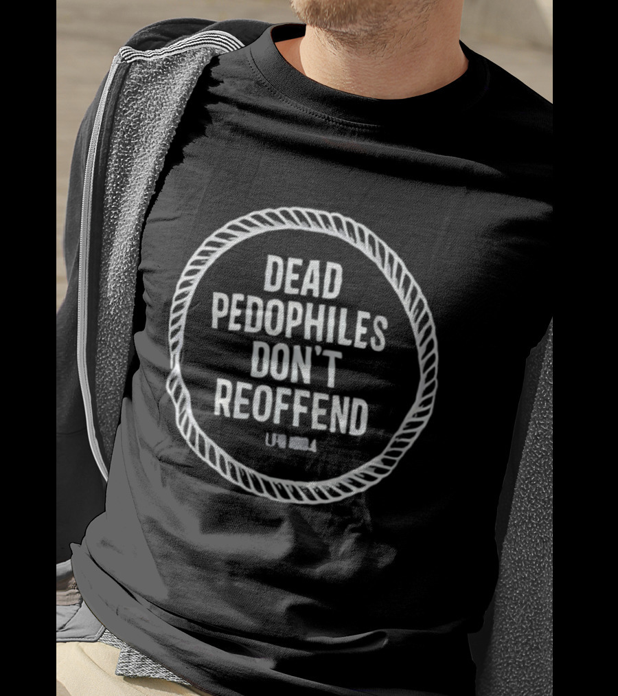 Dead Pedophiles Don't Reoffend LFB 1984 Rope Circle T-Shirt