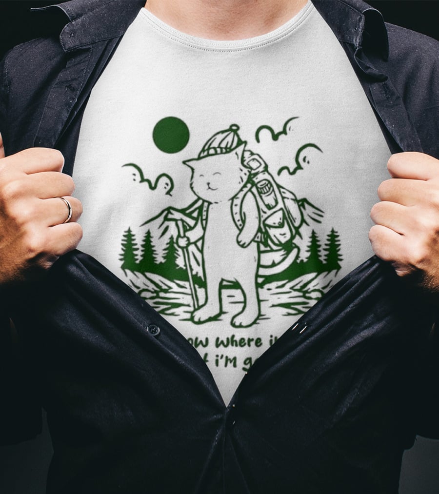 Don't Know Where I'm Going But I'm Gay Hiking Cat T-Shirt