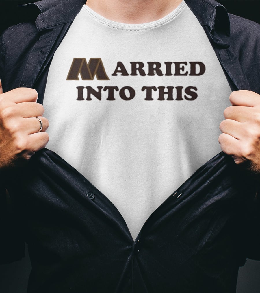 Married Into This Washington Commanders Fan Pride T-Shirt