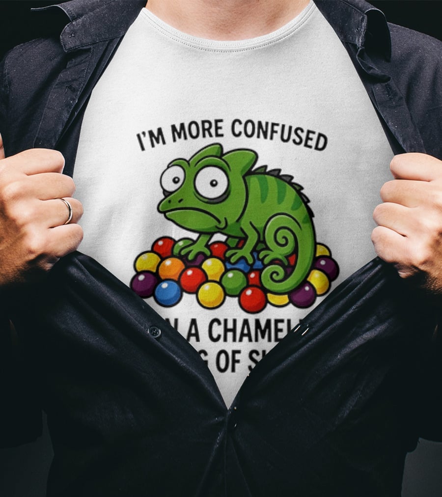 I'm More Confused Than A Chameleon In A Bag Of Skittles Colorful Chameleon And Candy Humor T-Shirt