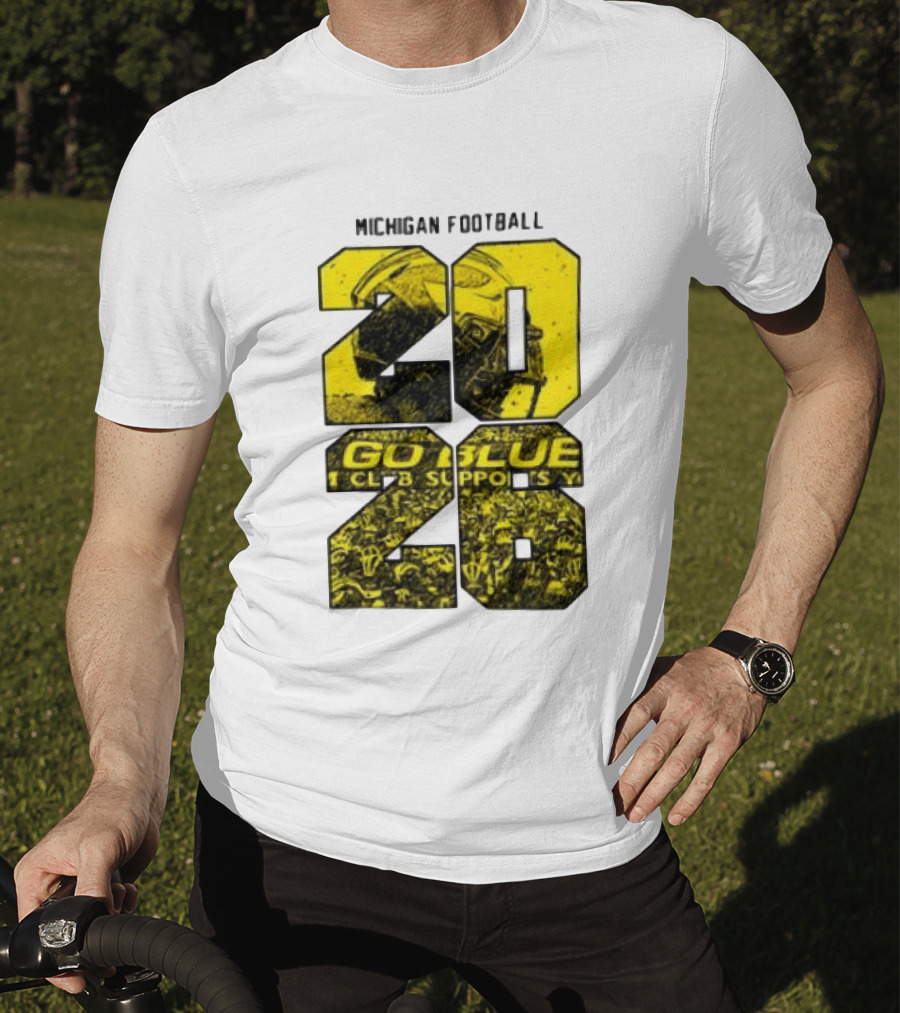 Michigan Football 2026 Go Blue Support T-Shirt