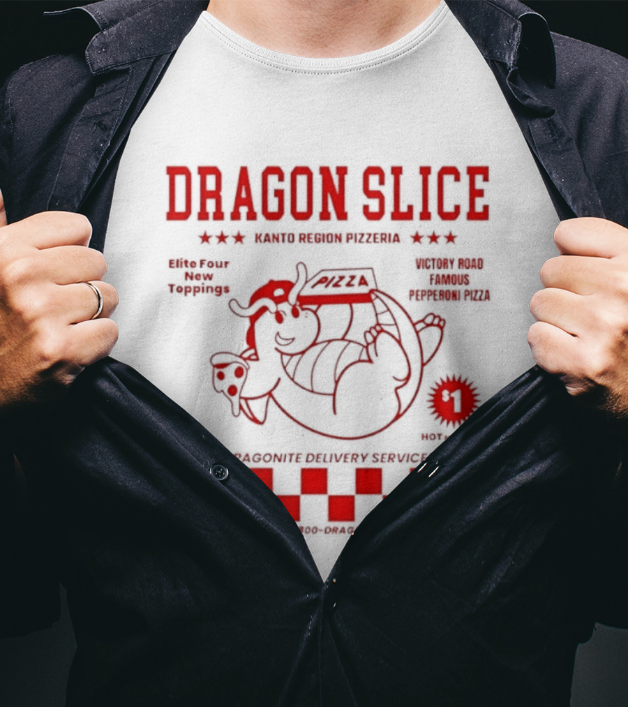 Dragon Slice Kanto Region Pizzeria Dragonite Delivery Service Number One Pokechef T-Shirt