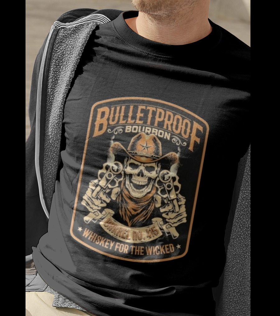 Bulletproof Bourbon Barrel No 415 Whiskey For The Wicked Skeleton Cowboy With Pistols T-Shirt