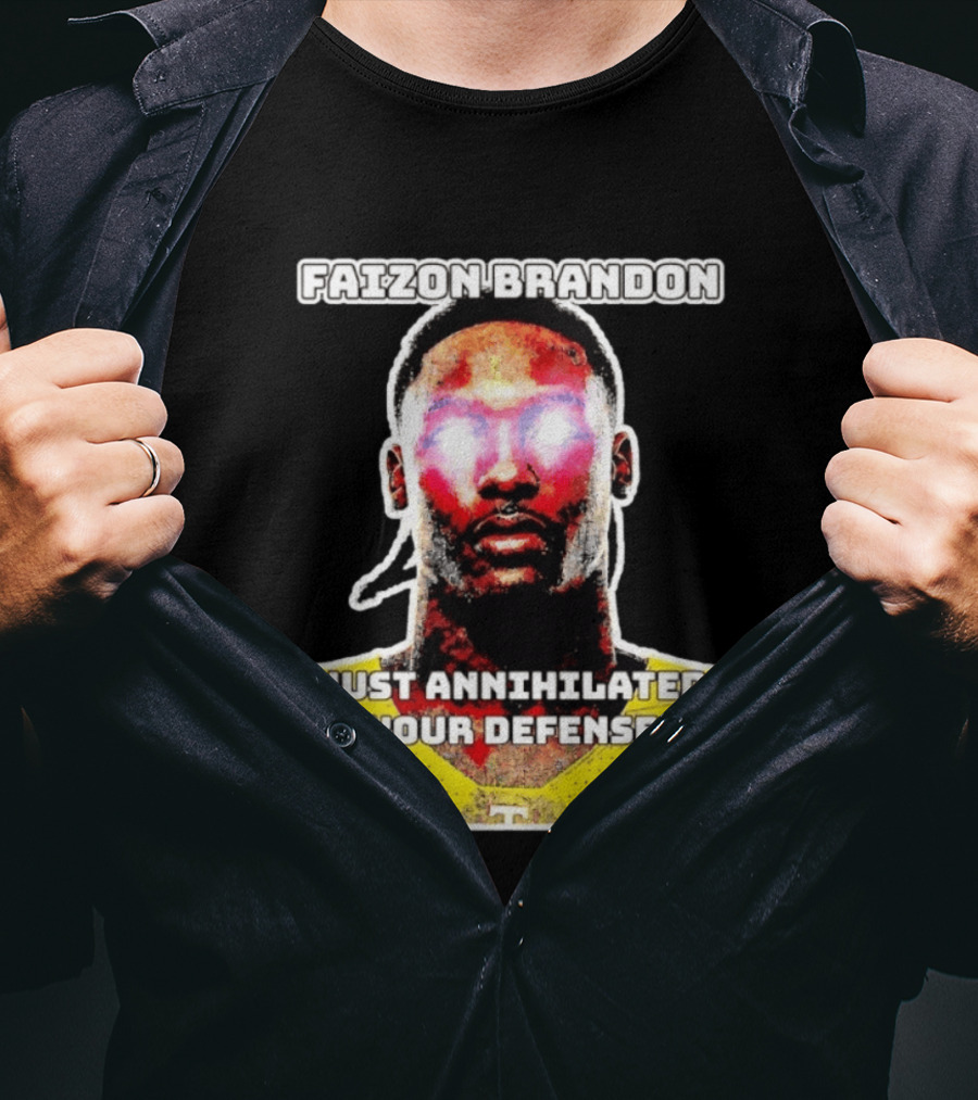 Faizon Brandon Just Annihilated Your Defense Glowing Eyes Football Player T-Shirt