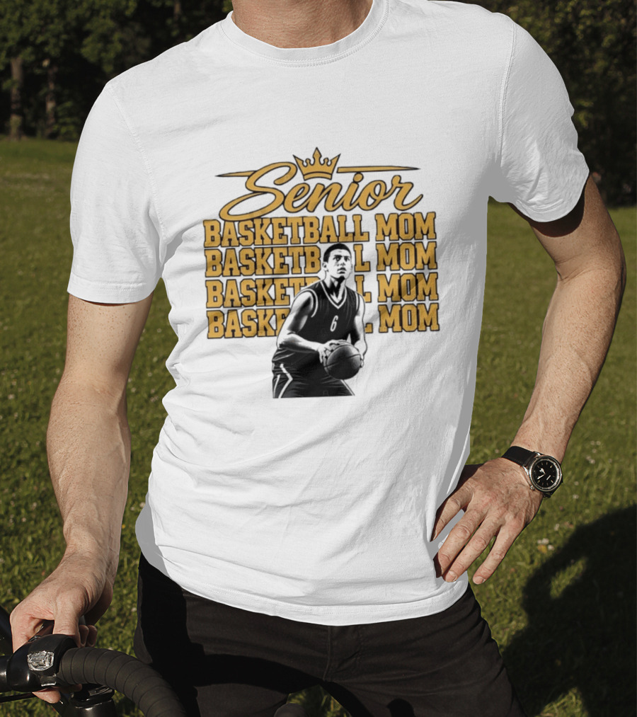 Senior Basketball Mom With Player Silhouette And Crown T-Shirt