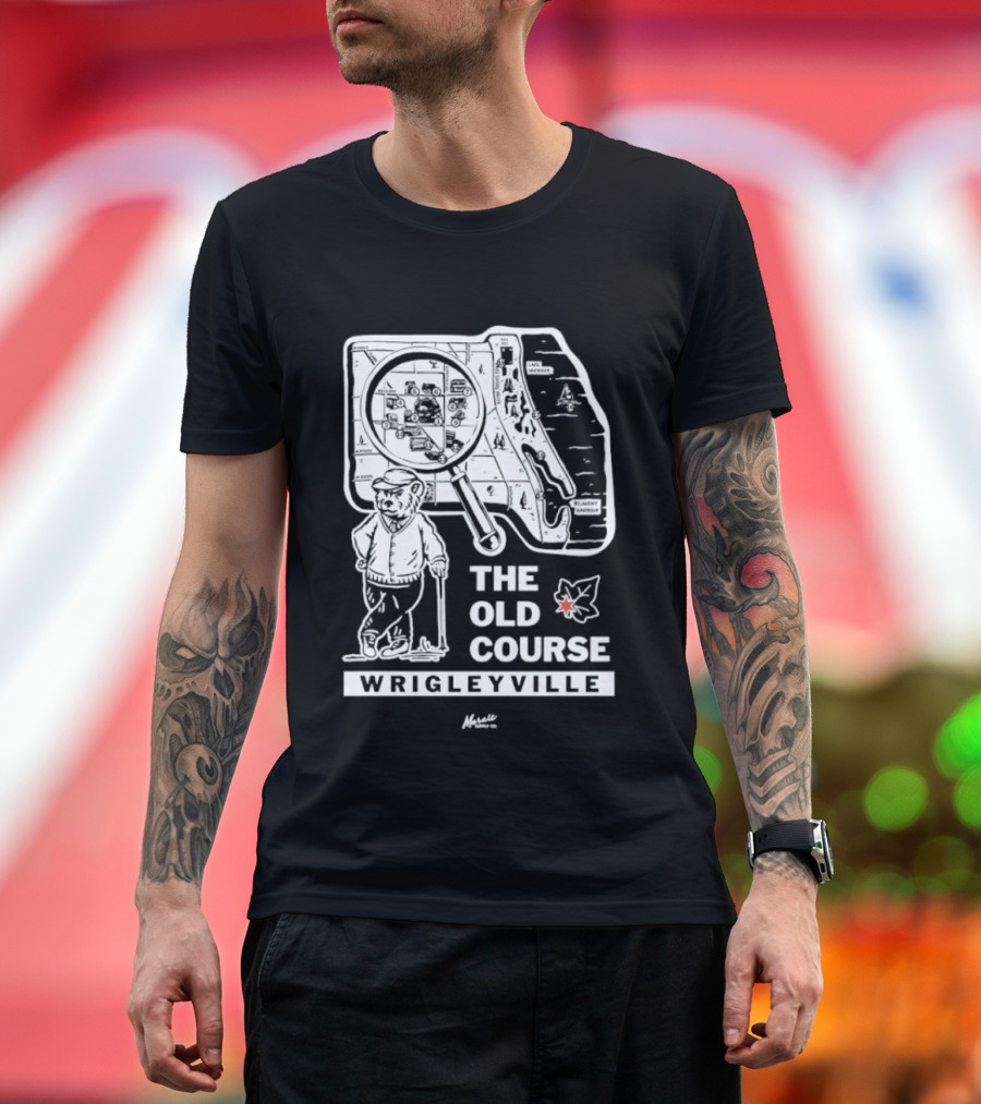 The Old Course Chicago Map Wrigleyville Baseball Landmark T-Shirt