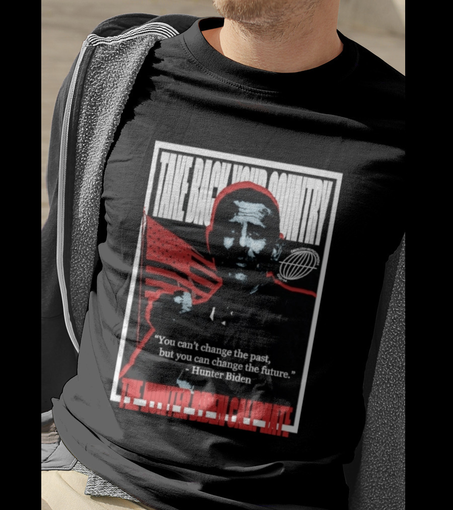Take Back Your Country The Hunter Biden Caliphate American Flag T-Shirt