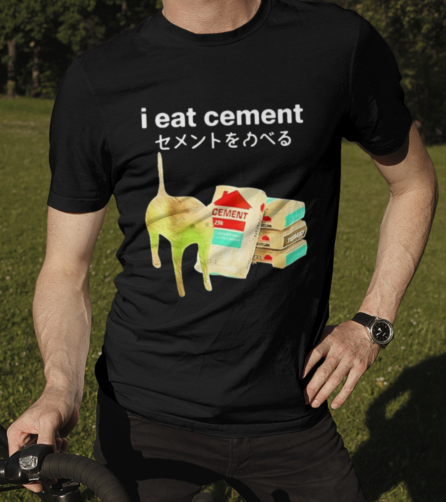 I Eat Cement Cat Meme Cursed T-Shirt