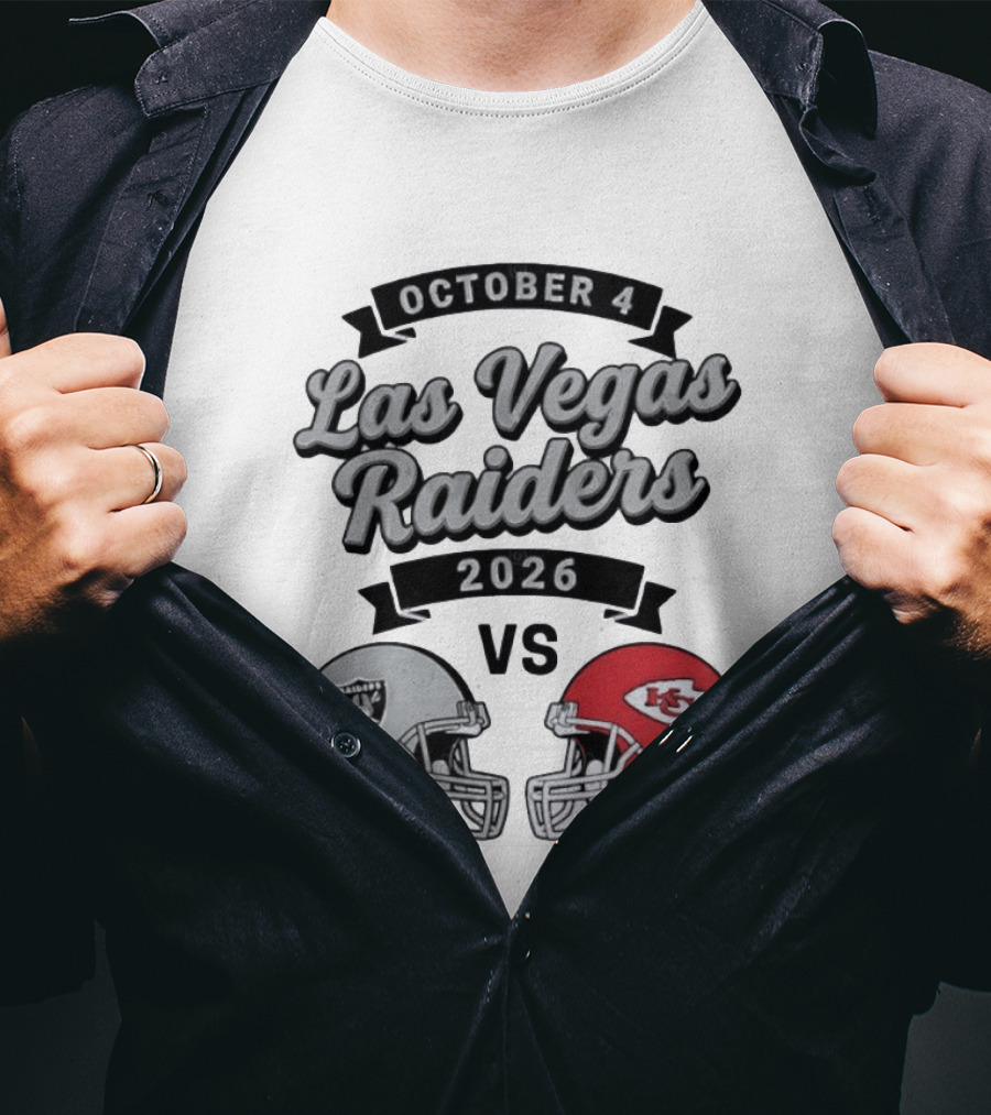 October 4 Las Vegas Raiders 2026 Vs Kansas City Chiefs T-Shirt