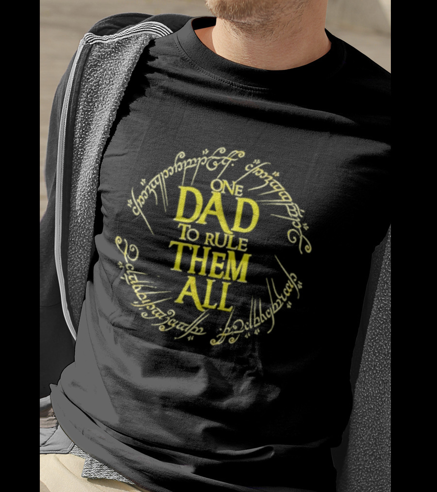 One Dad To Rule Them All Lord Of The Rings Inspired Text With Elvish Script T-Shirt