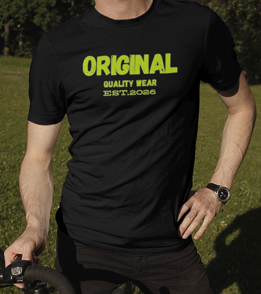 Original Quality Wear Established 2026 T-Shirt