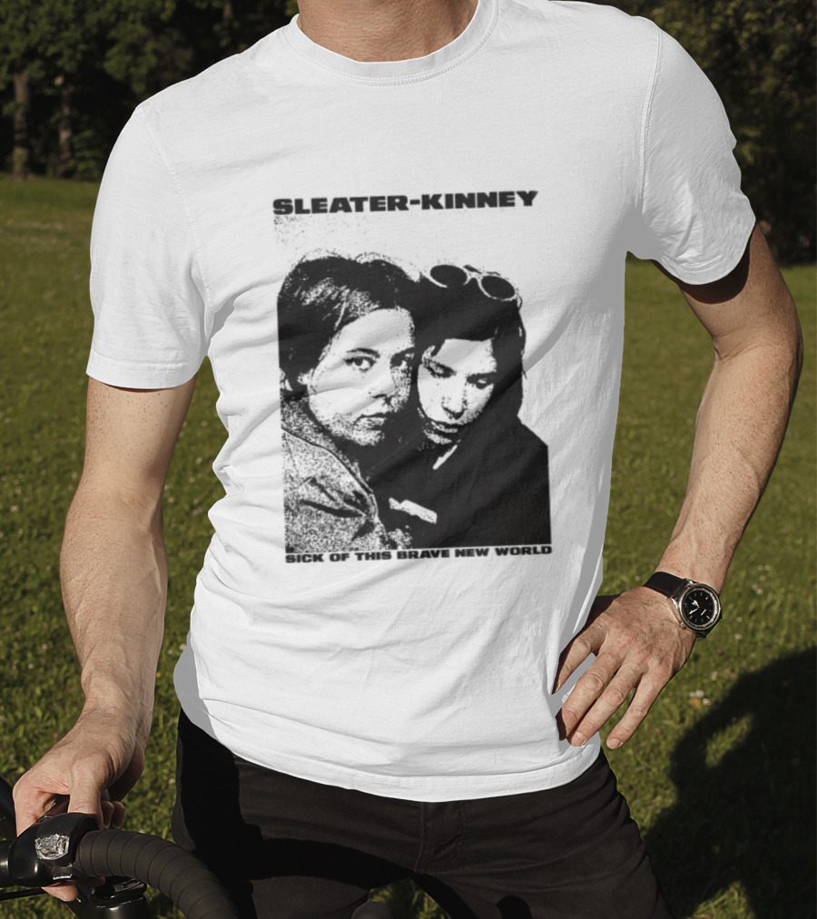 Enterthenight Gallery Store Sleater Kinney Sick Of This Brave New World T-Shirt