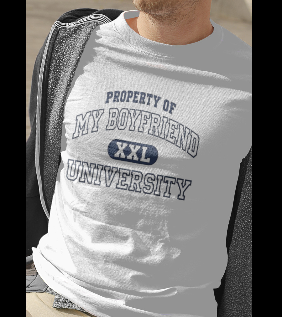 Property Of My Boyfriend University XXL College T-Shirt