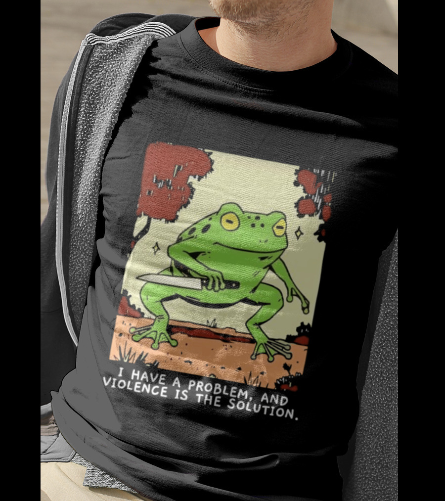 Frog Holding Knife Problem And Violence Solution T-Shirt