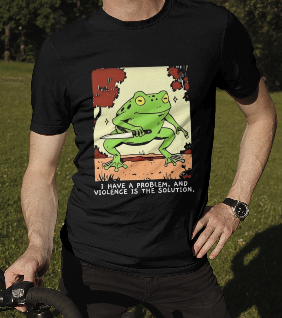 Frog Holding Knife Problem And Violence Solution T-Shirt