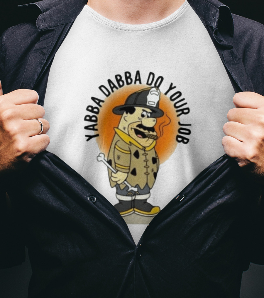 Flintstones Firefighter Yabba Dabba Do Your Job Smoking Cartoon T-Shirt