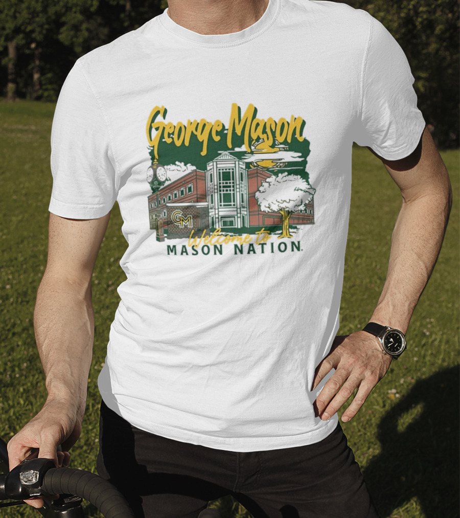 George Mason University Welcome To Mason Nation Iconic Campus Building And Tower T-Shirt