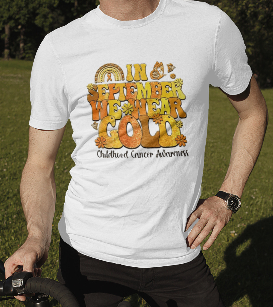 In September We Wear Gold Childhood Cancer Awareness Groovy Rainbow Butterfly Flower Motif T-Shirt