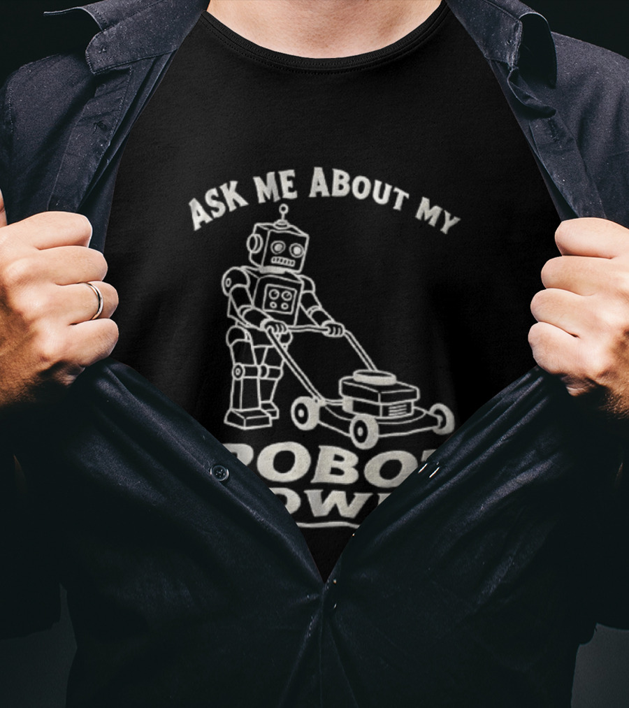 Ask Me About My Robot Mower Vintage Robot Pushing Lawnmower T-Shirt