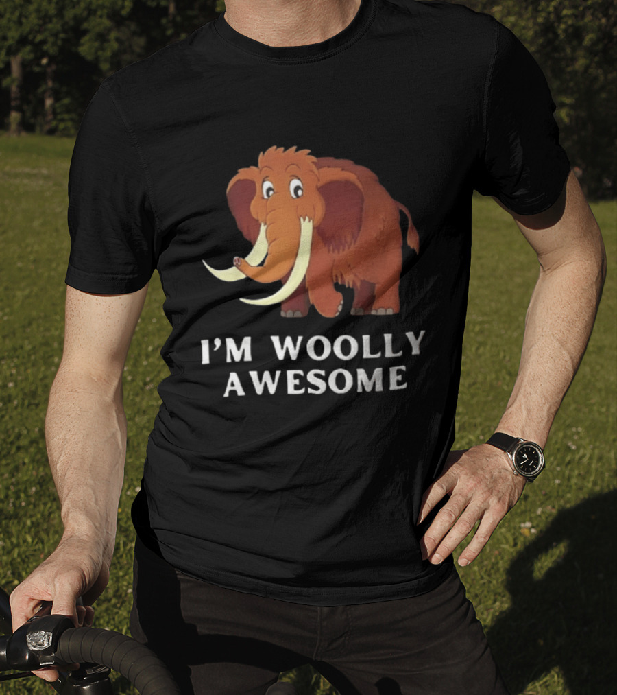 I'm Woolly Awesome Cartoon Mammoth T-Shirt