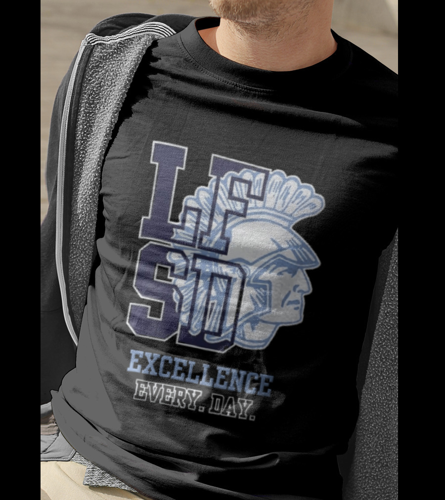 LFSD Trojans Lake Forest School District Excellence Every Day T-Shirt