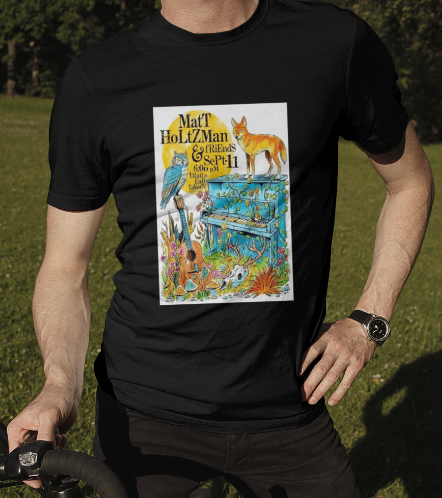 Matt Holtzman And Friends Live Music Event At Trails End Tavern September 11 Featuring Fox And Owl With Guitar And Piano Illustrations T-Shirt