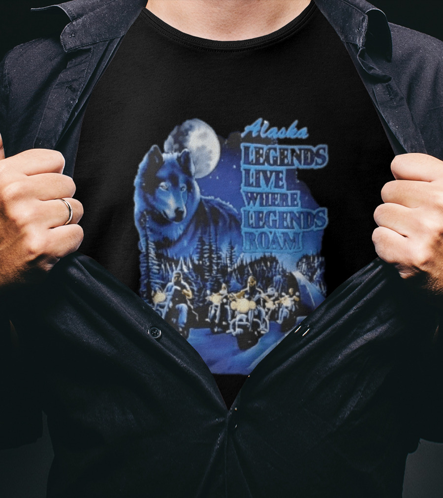 Alaska Legends Live Where Legends Roam Wolf Moon Motorcycles Forest Road T-Shirt
