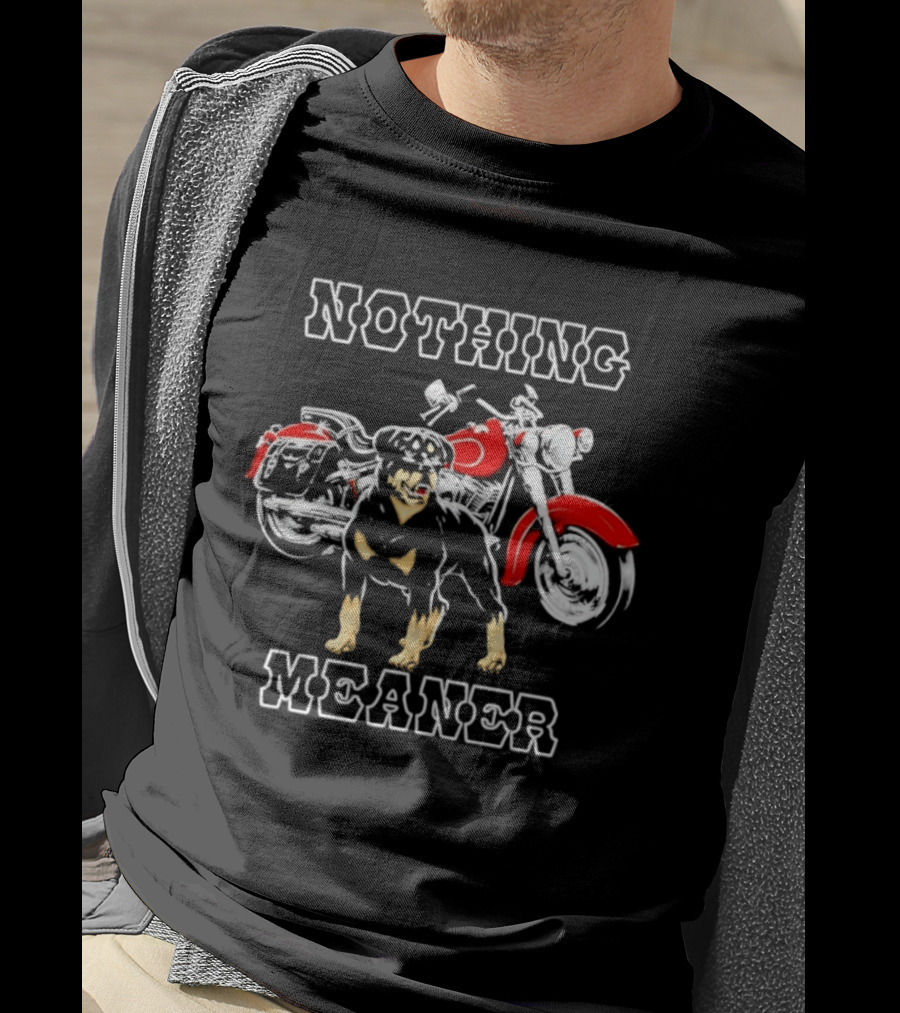 Nothing Meaner Rottweiler Red Motorcycle T-Shirt
