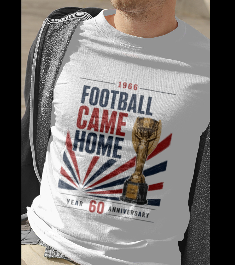 1966 Football Came Home 60 Year Anniversary Coupe Jules Rimet T-Shirt