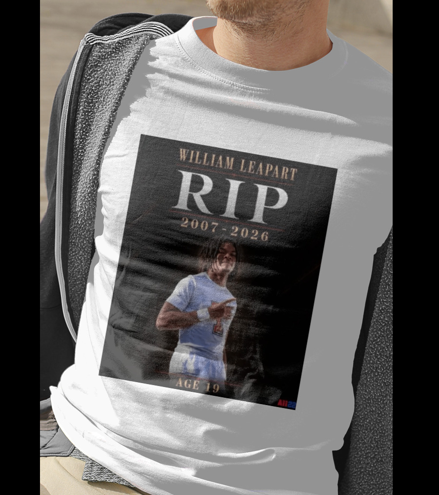 William Leapart RIP 2007 2026 Age 19 T-Shirt