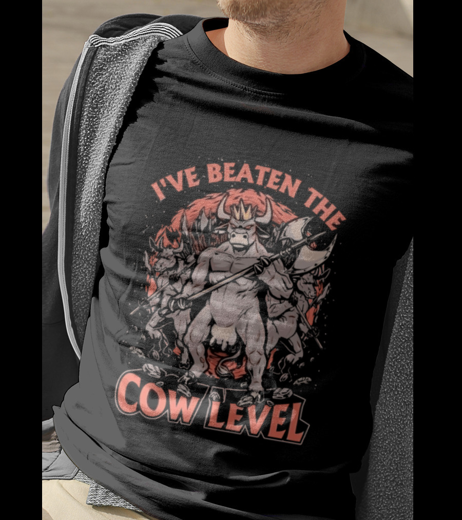 I've Beaten The Cow Level Diablo Gaming Minotaur Axe Battle T-Shirt
