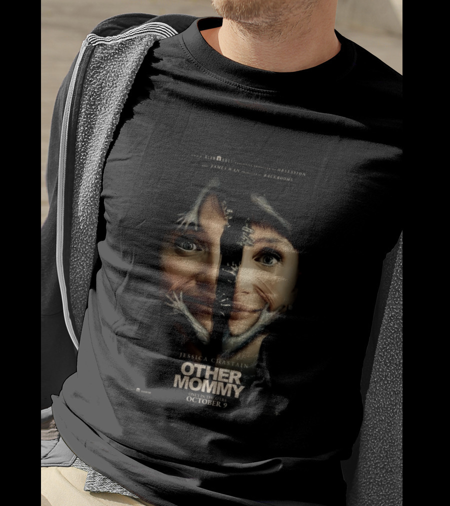 Jessica Chastain Other Mommy Blumhouse Presents Obsession And Backrooms Only In Theaters October 9 T-Shirt