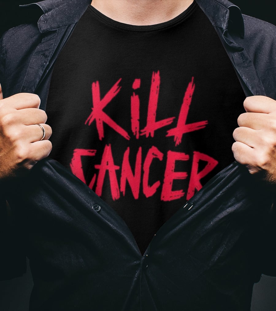 Kill Cancer Support Hope Strength Fighting Awareness T-Shirt