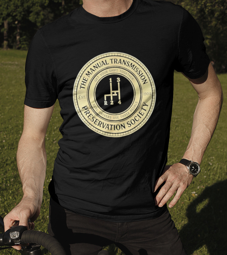The Manual Transmission Est 1904 Preservation Society Vintage Gear Shift T-Shirt