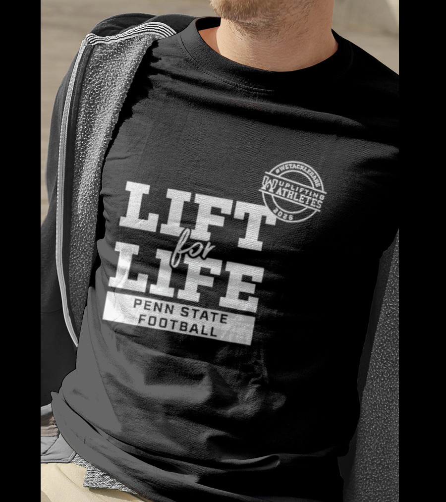 Penn State Football Lift For Life Uplifting Athletes 2026 Initiative T-Shirt