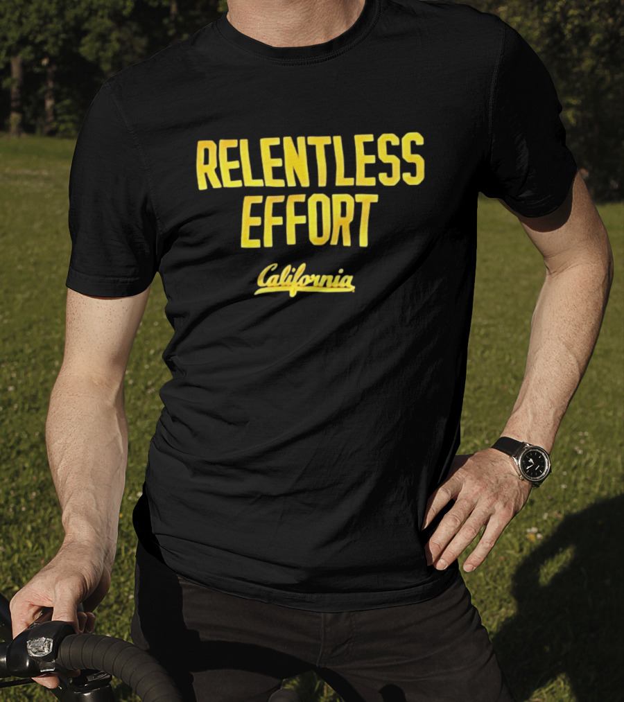Relentless Effort California Golden Bears T-Shirt