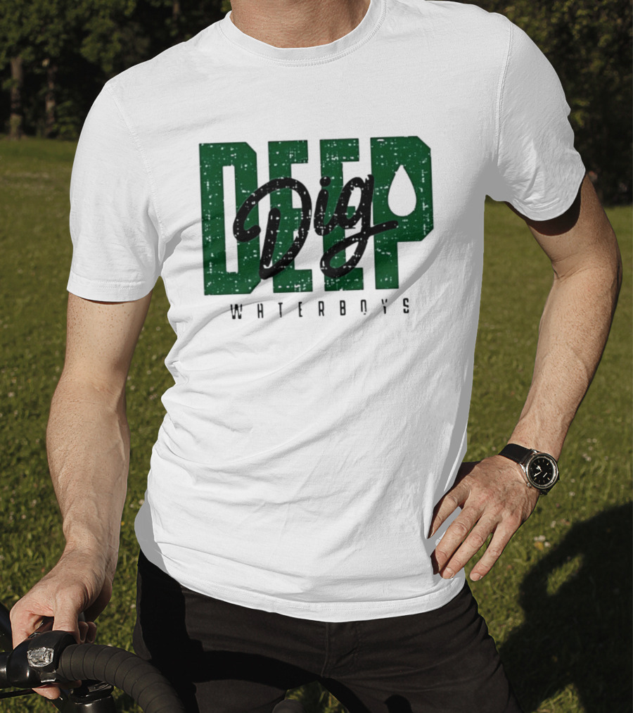 Deep Dig Waterboys Football Staff Sports Team T-Shirt